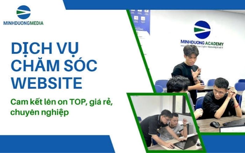 Dịch vụ chăm sóc quản trị website tại Minh Dương media